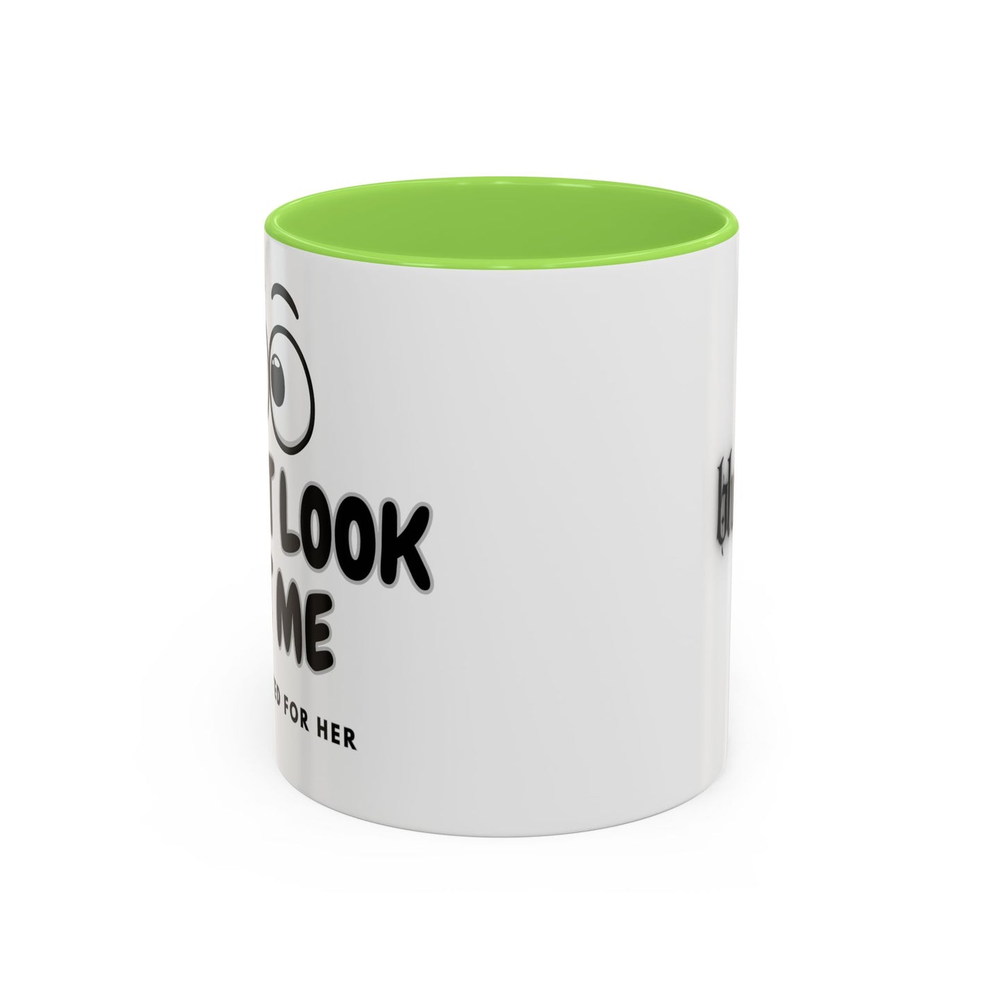 "Don't look at me" Colorful Mugs (11oz, 15oz)