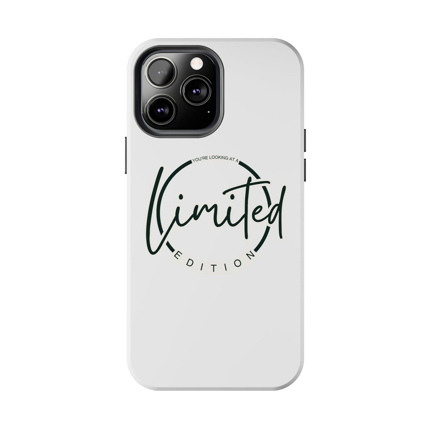 "Limited Edition" Tough Phone Cases