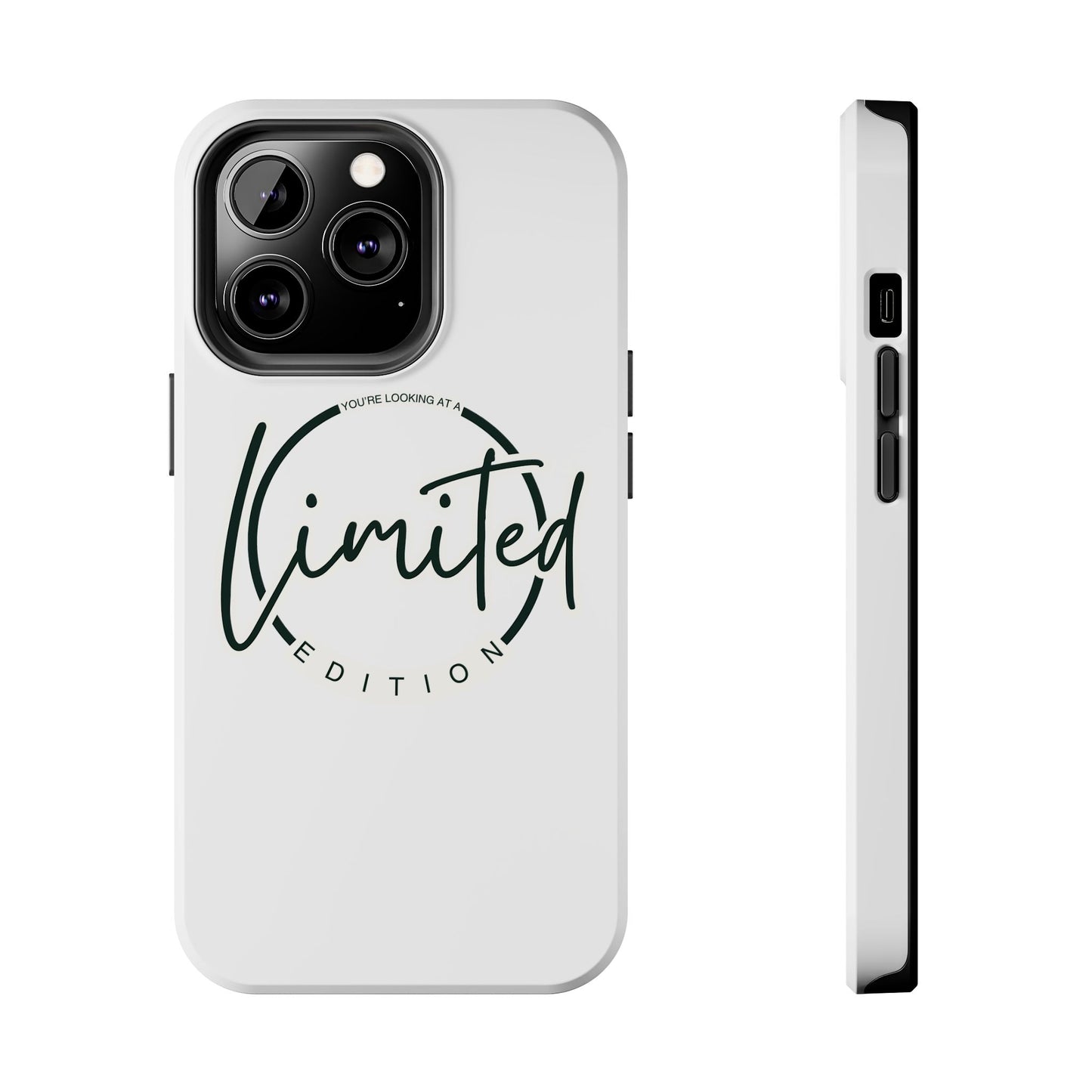 "Limited Edition" Tough Phone Cases