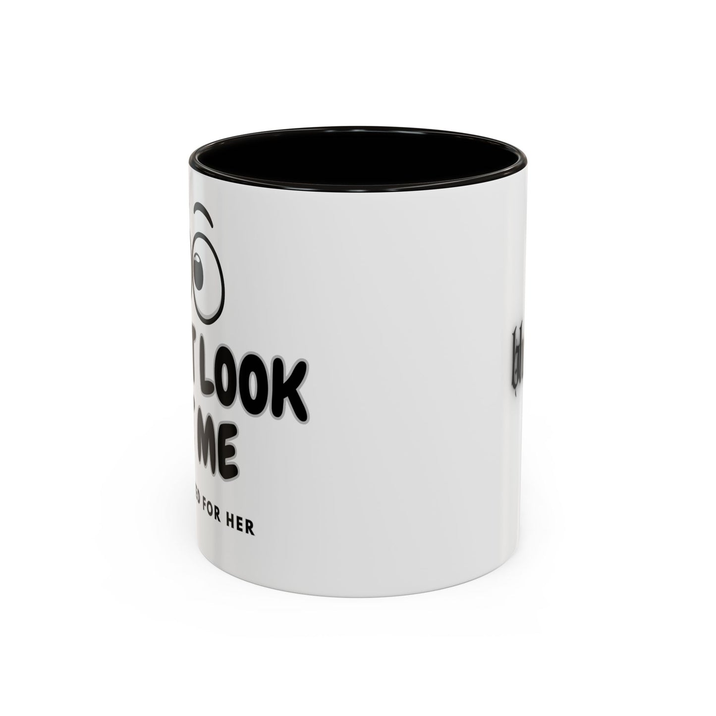 "Don't look at me" Colorful Mugs (11oz, 15oz)