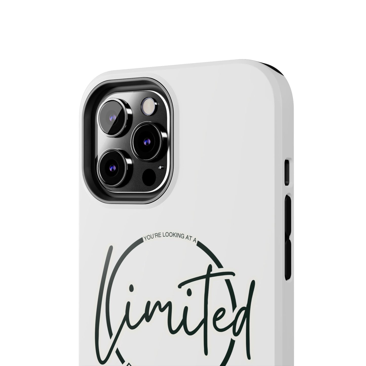 "Limited Edition" Tough Phone Cases