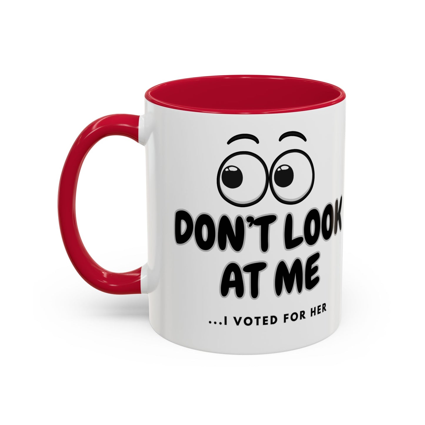 "Don't look at me" Colorful Mugs (11oz, 15oz)