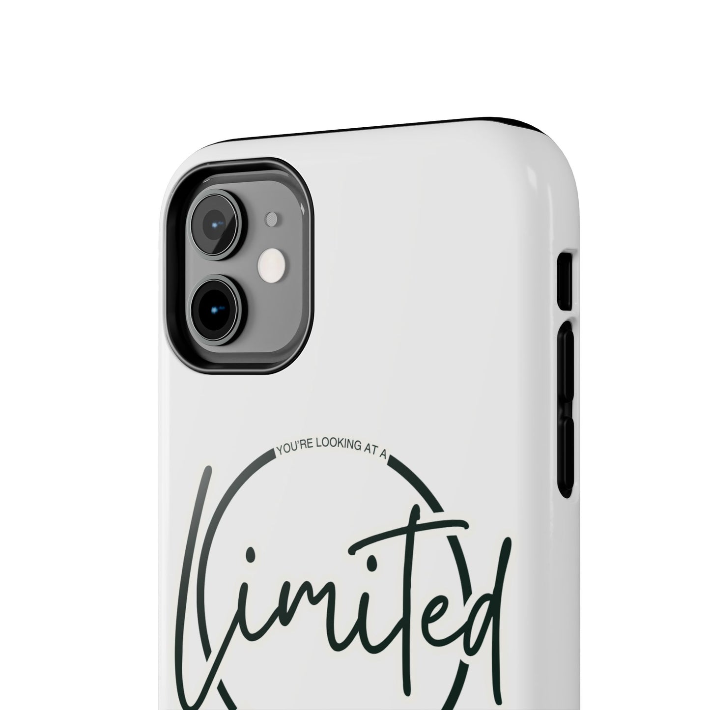 "Limited Edition" Tough Phone Cases