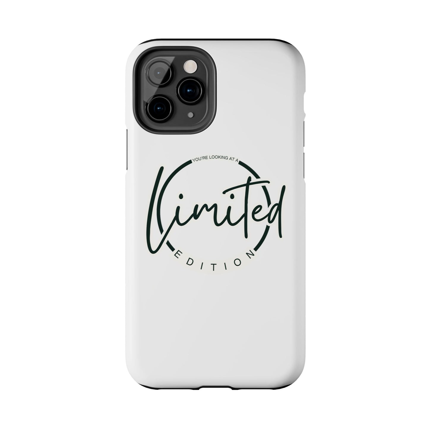 "Limited Edition" Tough Phone Cases