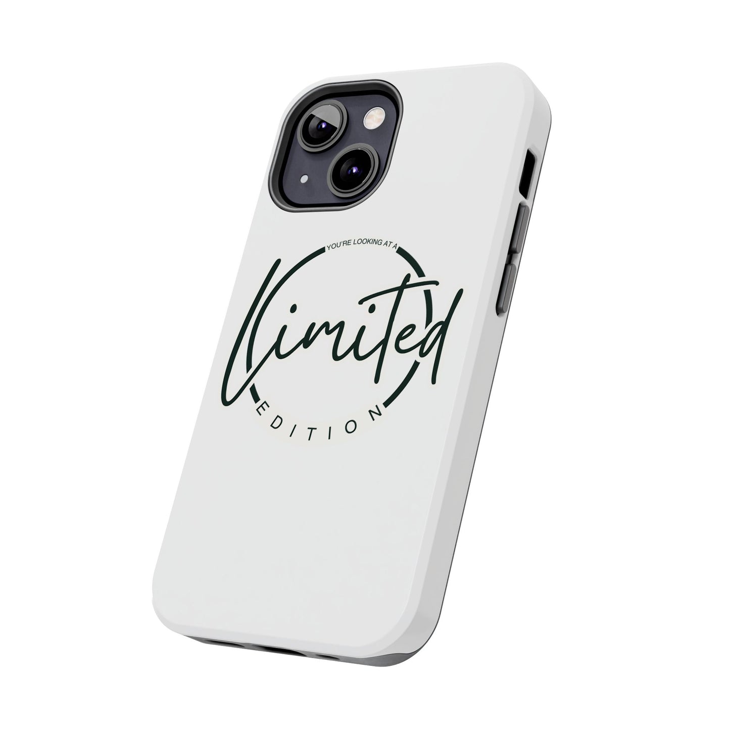 "Limited Edition" Tough Phone Cases