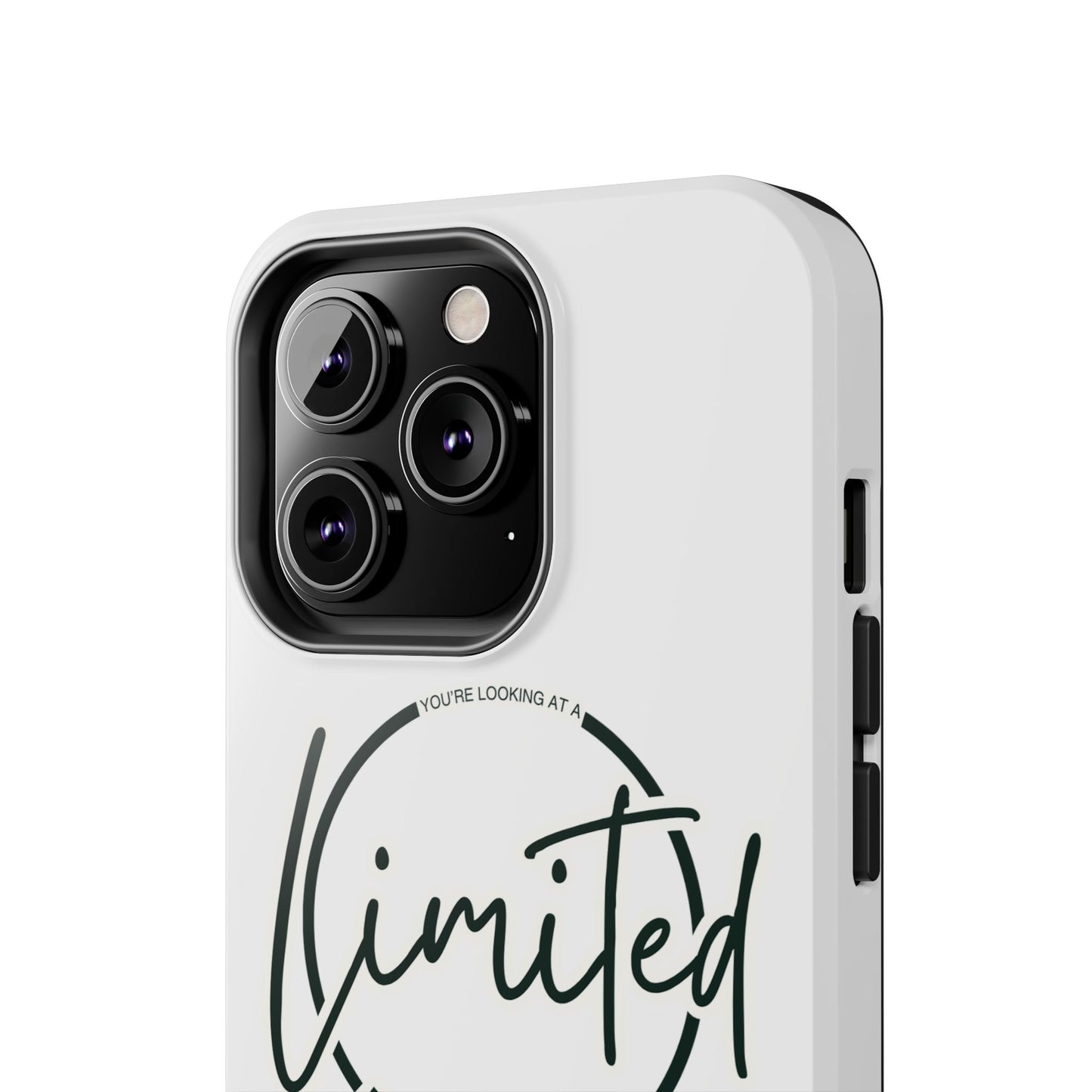 "Limited Edition" Tough Phone Cases