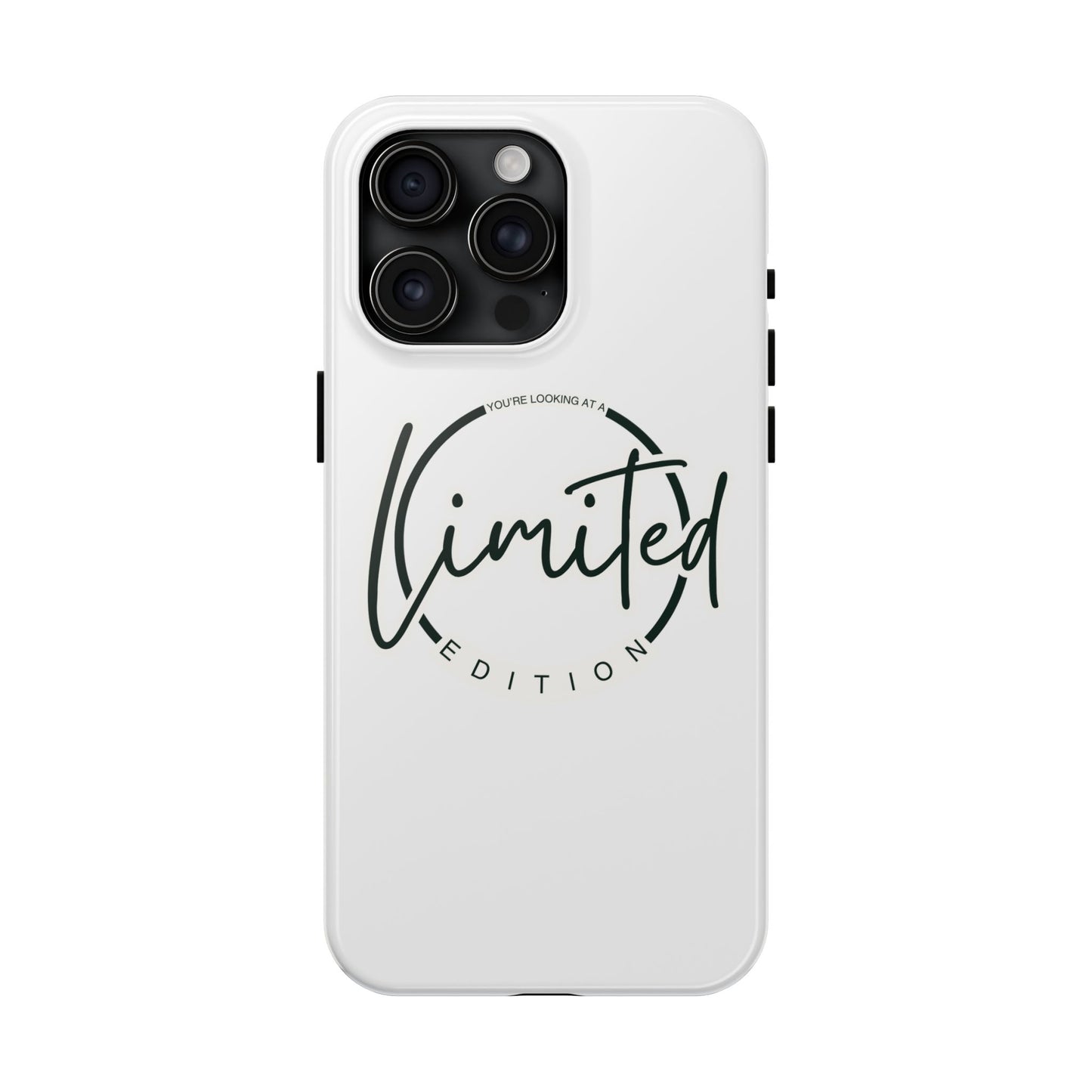 "Limited Edition" Tough Phone Cases