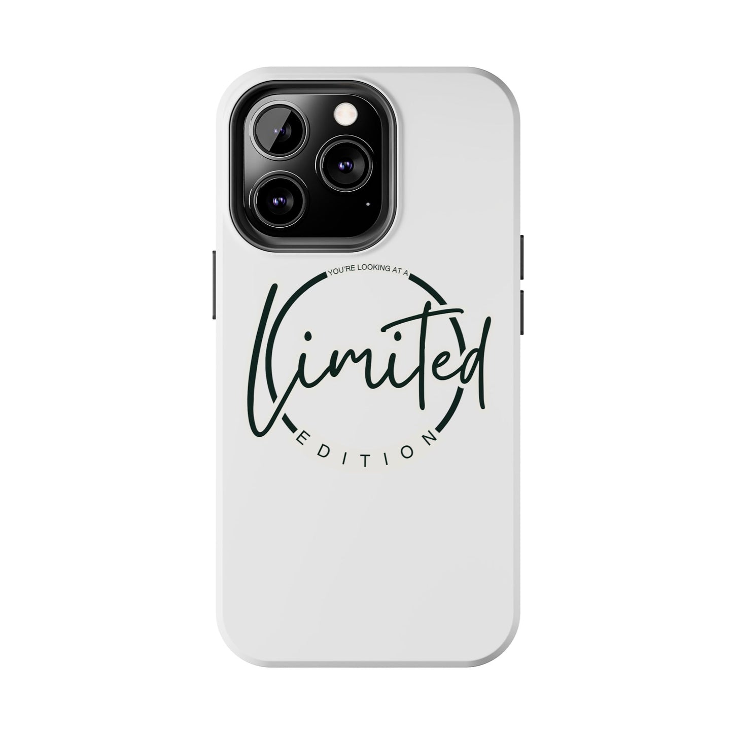 "Limited Edition" Tough Phone Cases